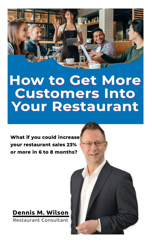Hot To Get More Customers by Dennis Wilson
